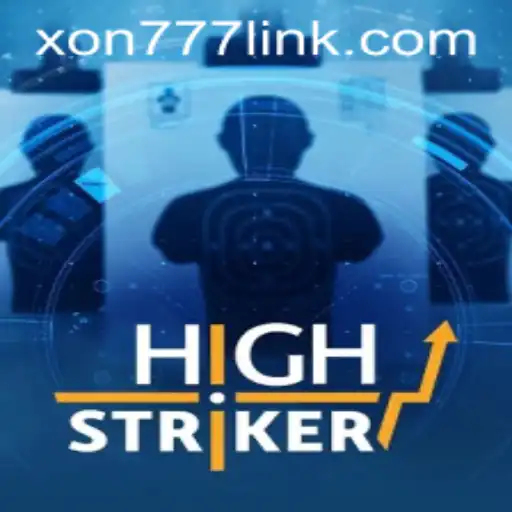 Exploring HighStriker: An Exciting New Gaming Experience with Xon777.COM