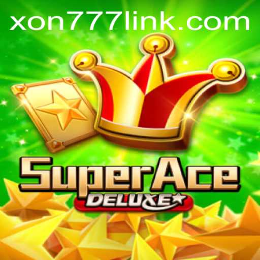 Explore the Exciting World of SuperAceDeluxe at Xon777.COM